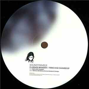 Clarence Brandon - Times Have Changed EP