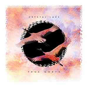 Crystal Lake  - True North