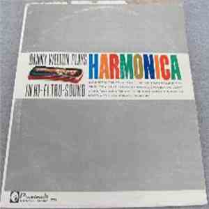 Danny Welton - Danny Welton Plays Harmonica In Hi-Fi Tru-Sound