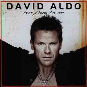 David Aldo - Everything To Me