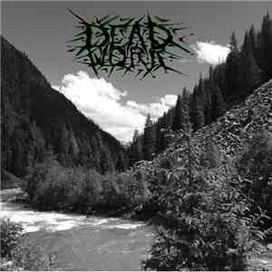 Dead Work - The Land Bridge