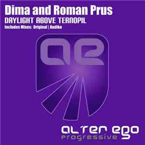 Dima And Roman Prus - Daylight Above Ternopil