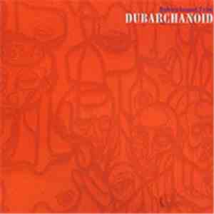 Dub Archanoid Trim - Dub Archanoid