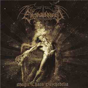 Enshadowed - Magic Chaos Psychedelia