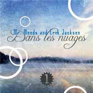 Erik Jackson, Mr. Moods - Dans Les Nuages Vol. 1