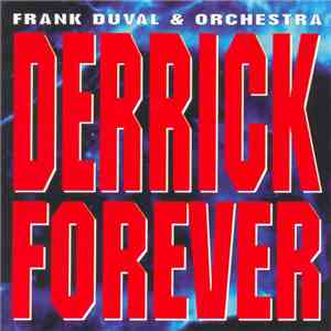 Frank Duval & Orchestra - Derrick Forever