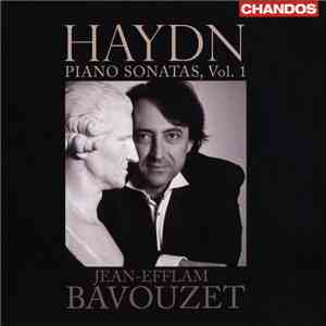 Haydn - Jean-Efflam Bavouzet - Piano Sonatas, Vol. 1