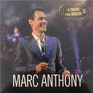 Marc Anthony - In Concert From Colombia