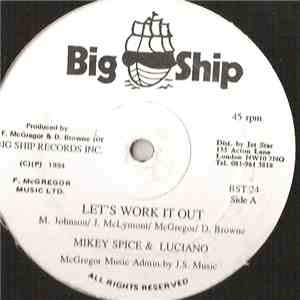 Mikey Spice & Luciano  - Let's Work It Out