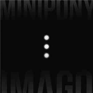 Minipony  - Imago