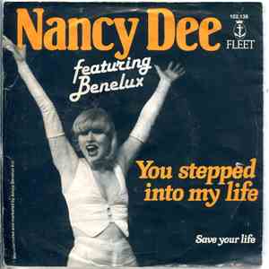 Nancy Dee Featuring Benelux - You Stepped Into My Life