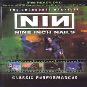 Nine Inch Nails - The Broadcast Archives
