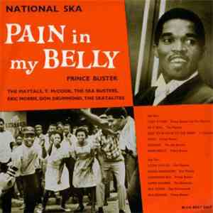 Prince Buster - National Ska: Pain In My Belly