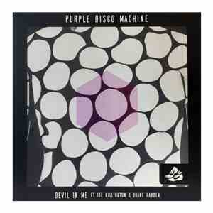 Purple Disco Machine Feat Joe Killington & Duane Harden - Devil In Me