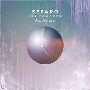 Sefaro Feat. Miss Lina - Clockmaker