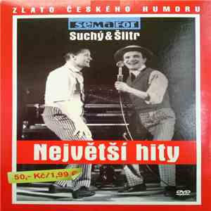 Semafor, Suchý & Šlitr - Největší Hity