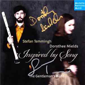 Stefan Temmingh, Dorothee Mields, The Gentleman's Band - Inspired By Song