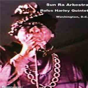 Sun Ra Arkestra / Rufus Harley Quintet - Washington, D.C.