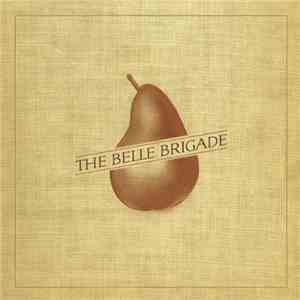 The Belle Brigade - The Belle Brigade