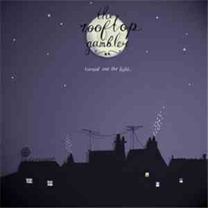 The Rooftop Gambler - Turned Out The Light