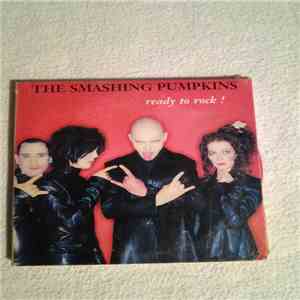 The Smashing Pumpkins - Ready To Rock !