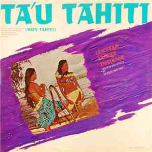 The Voices Of The Atolls And The Zizou Bar Trio - Ta'u Tahiti