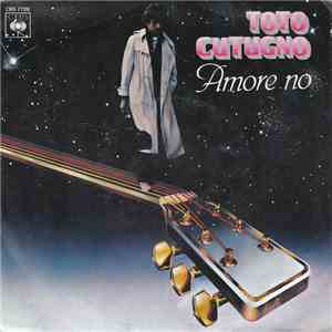 Toto Cutugno - Amore No