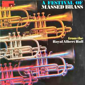 Various - A Festival Of Massed Brass