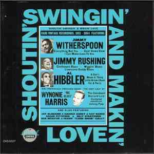 Various - Shoutin' Swingin' & Makin' Love