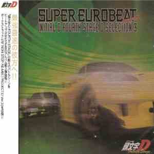 Various - Super Eurobeat Presents Initial D Fourth Stage D Selection 3