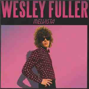 Wesley Fuller  - Melvista EP