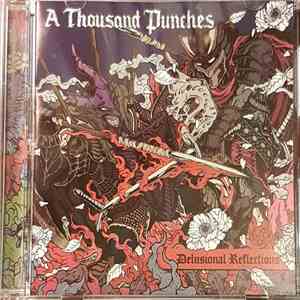 A Thousand Punches - Delusional Reflections