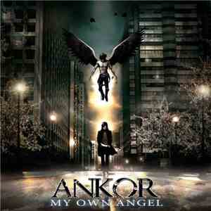 Ankor - My Own Angel