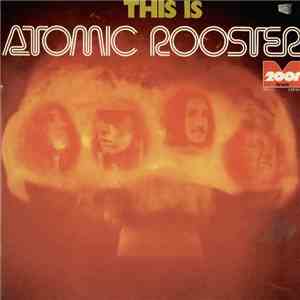 Atomic Rooster - This Is Atomic Rooster