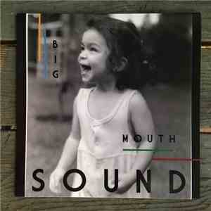 Big Mouth  - Sound