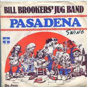 Bill Brookers' Jug Band - Pasadena