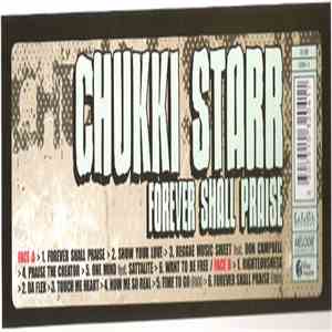 Chukki Starr - Forever Shall Praise
