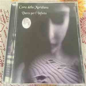 Corte Della Meridiana - Varco Per L'Infinito