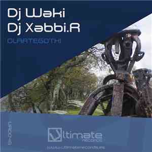 Dj Waki, Dj Xabbi.R - Olartegotxi