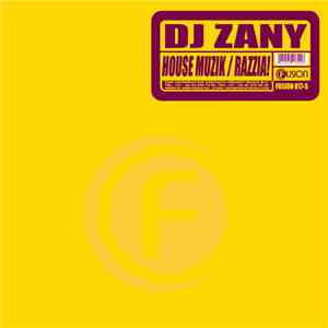 DJ Zany - House Muzik / Razzia!