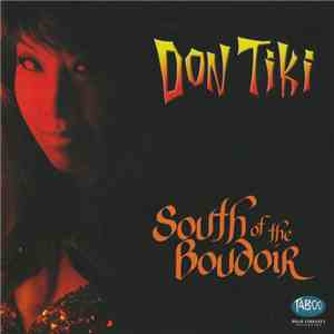 Don Tiki - South Of The Boudoir