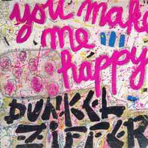 Dunkelziffer - You Make Me Happy
