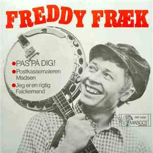 Freddy Fræk - Pas På Dig!