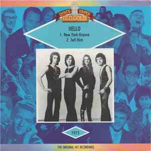 Hello - New York Groove / Tell Him