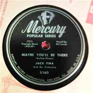 Jack Fina And His Orchestra - Maybe You'll Be There / Dardanella Boogie