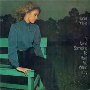Janie Fricke - I'll Need Someone To Hold Me When I Cry