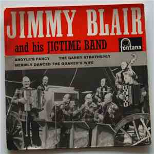 Jimmy Blair And His Jigtime Band - Argyle's Fancy