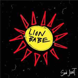 Lion Babe - Sun Joint