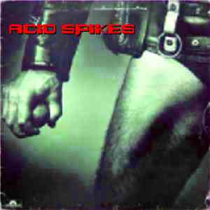 Low Entropy - Acid Spikes