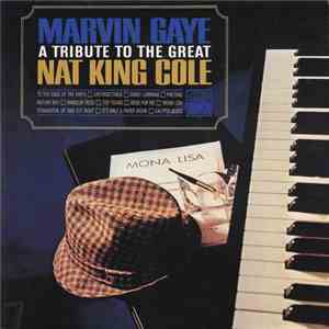 Marvin Gaye - A Tribute To The Great Nat King Cole